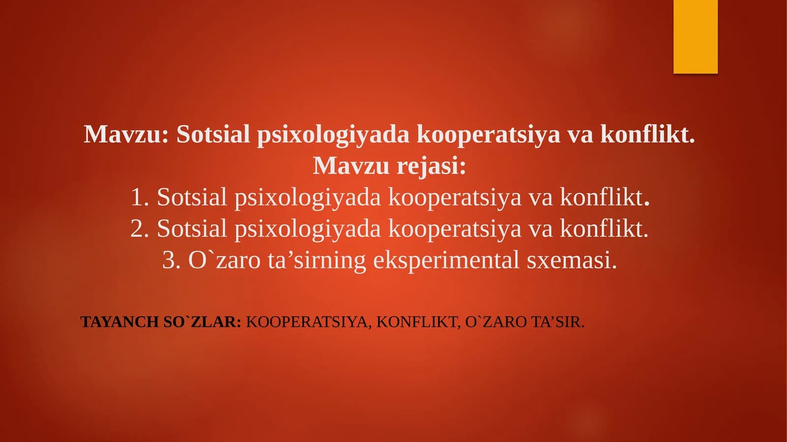 Sotsialpsixologiyadakooperatsiya va konflikt