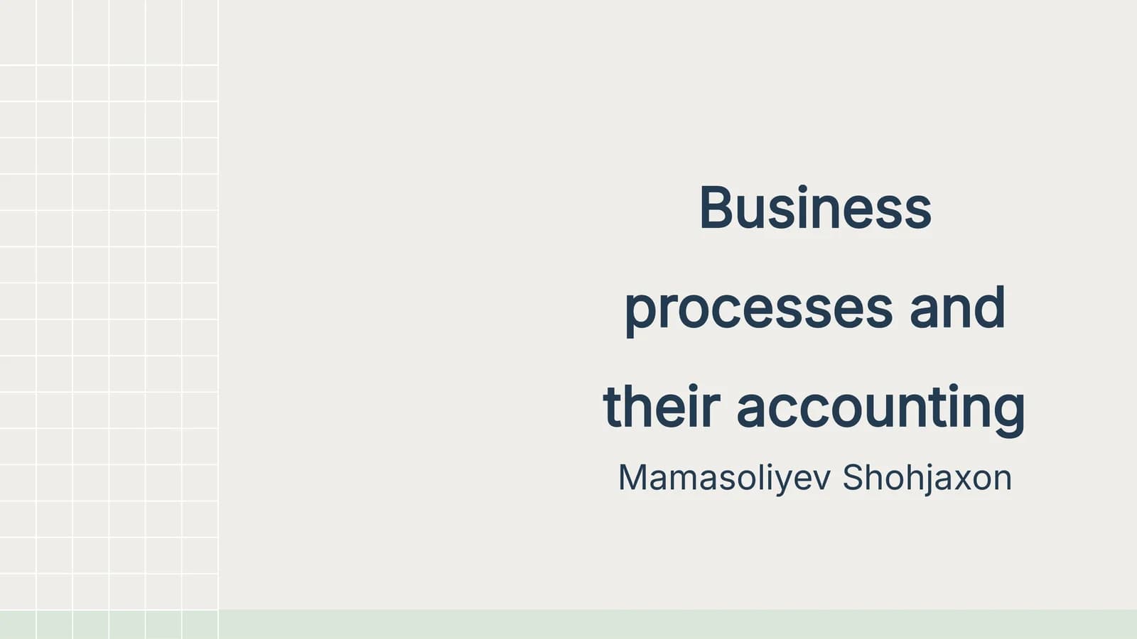 Business processes and their accounting