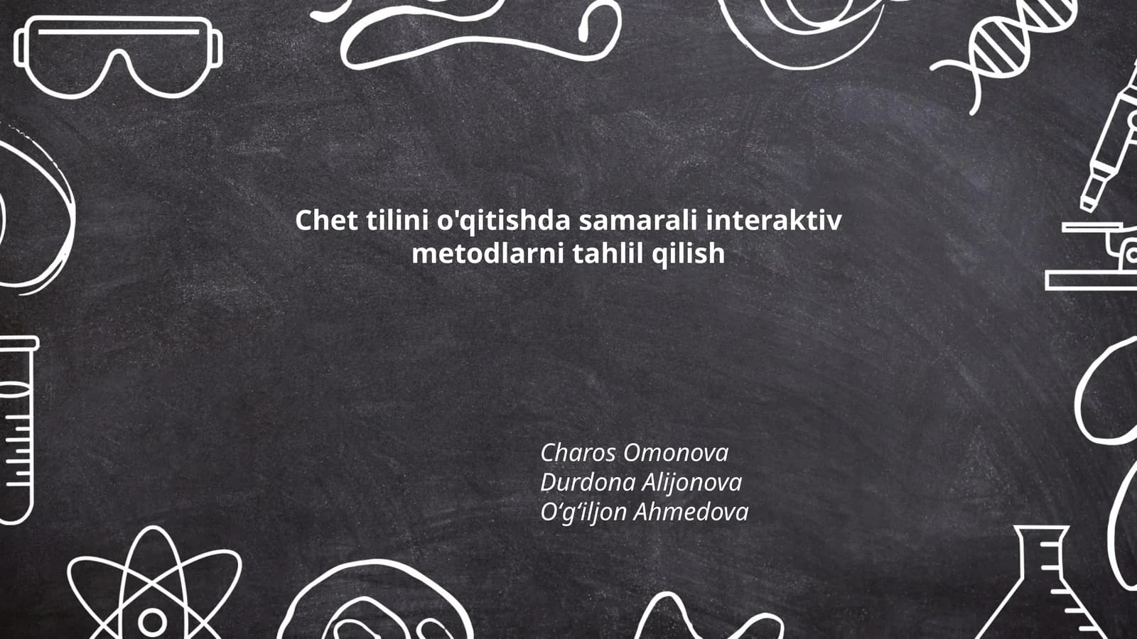 Chet tilini o'qitishda samarali interaktiv metodlarni tahlil qilish
