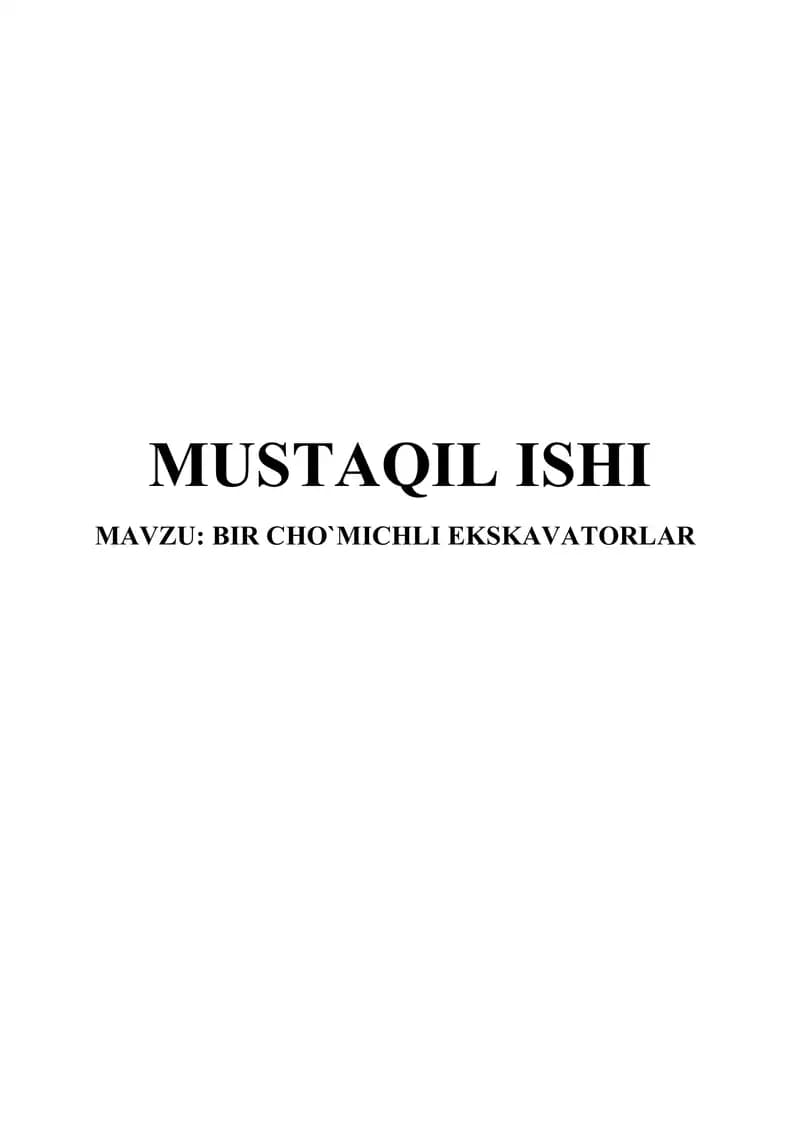 BIR CHO`MICHLI EKSKAVATОRLAR