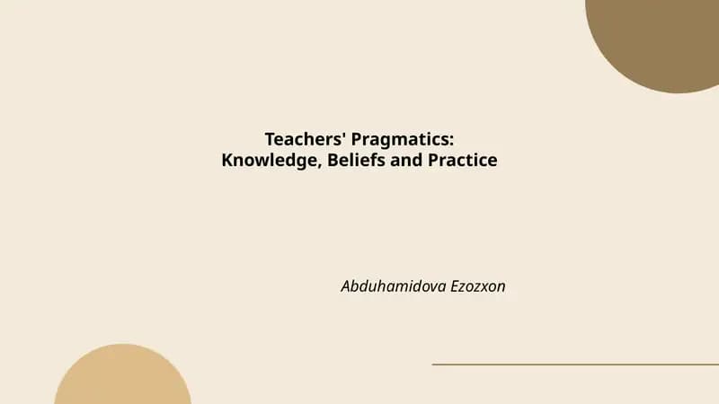 Teachers' Pragmatics: Knowledge, Beliefs and Practice