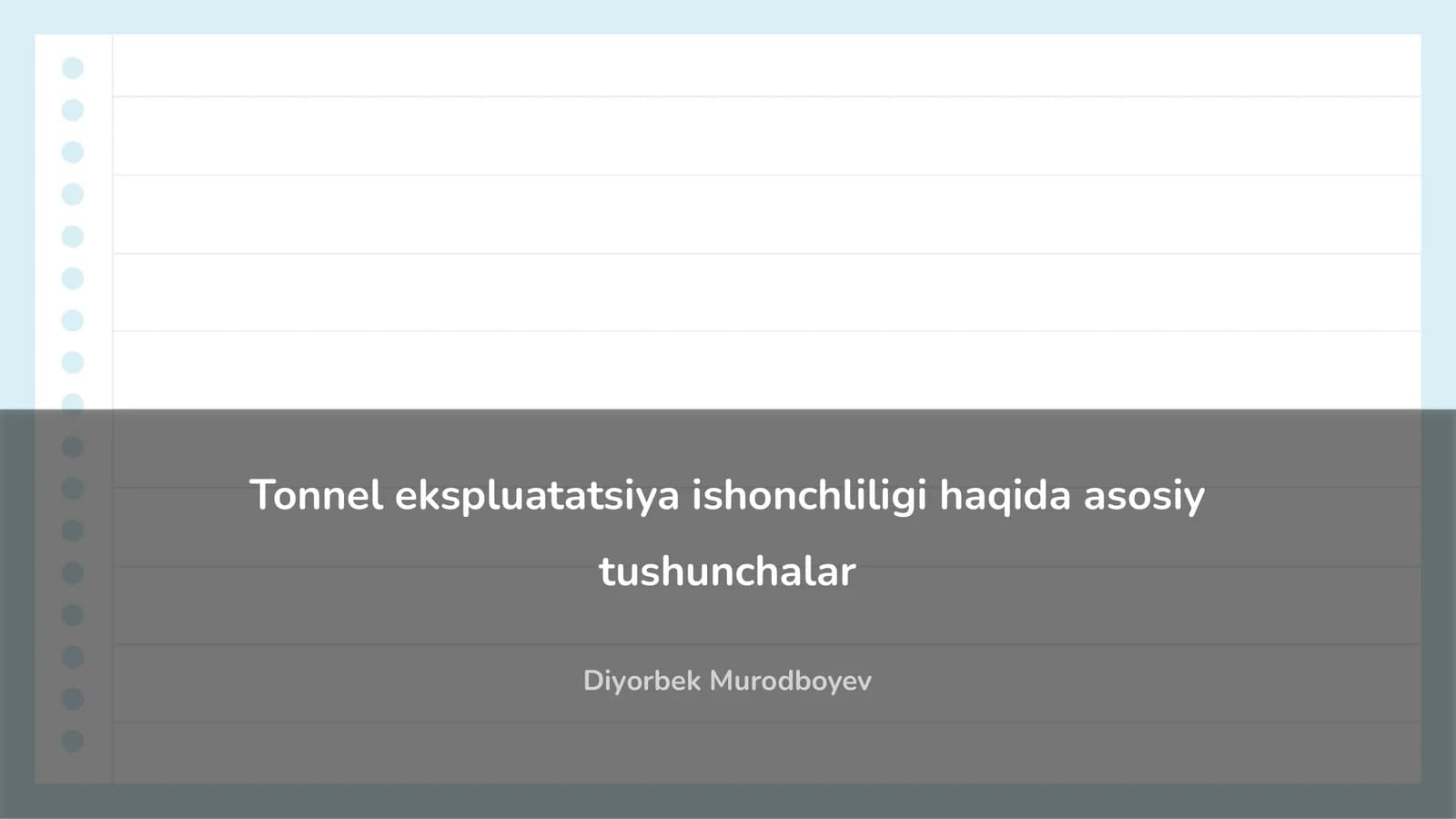 Tonnel ekspluatatsiya ishonchliligi haqida asosiy tushunchalar