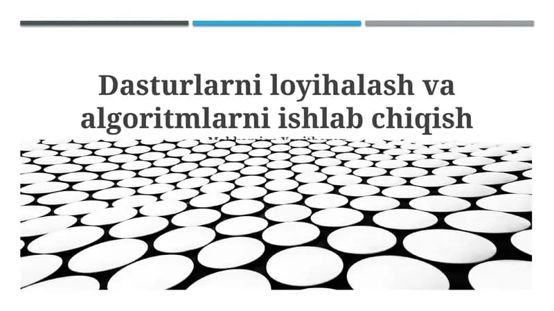 Algoritmlar va Dasturiy ta'minotni loyihalash asoslari