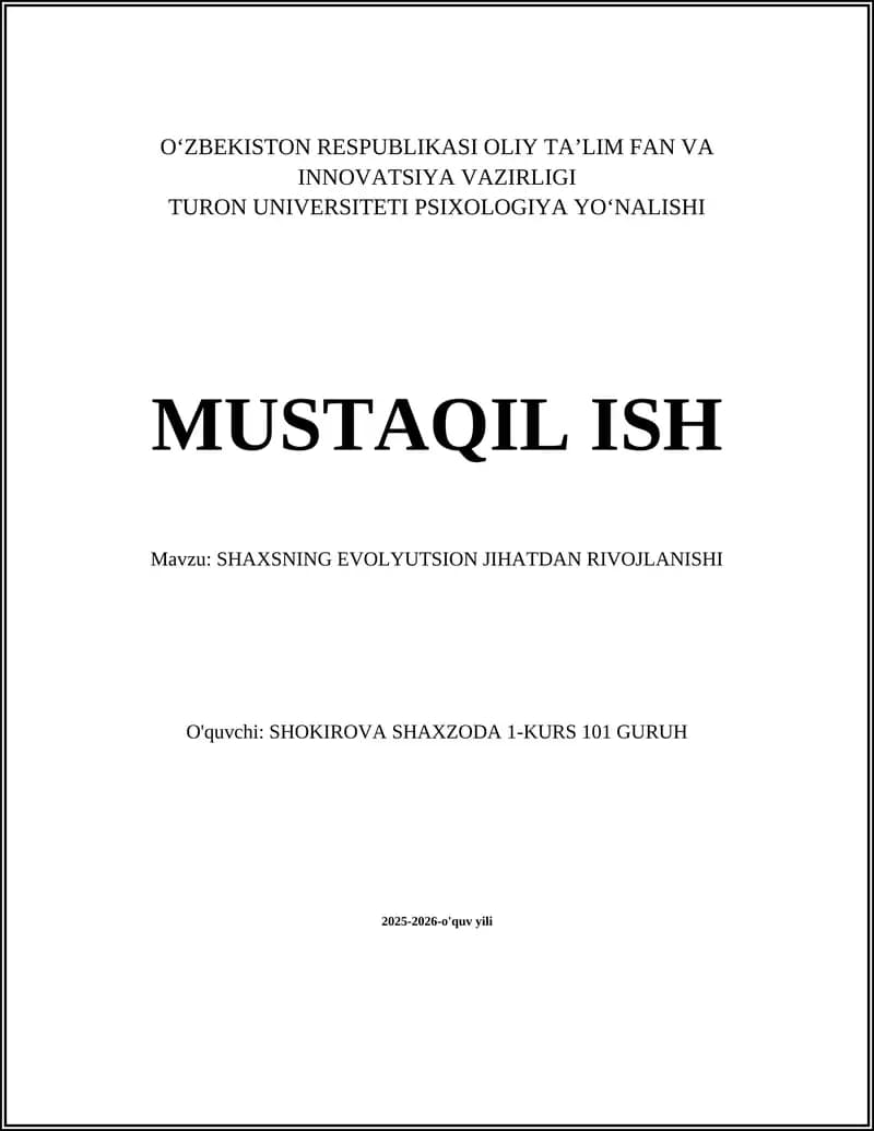 SHAXSNING EVOLYUTSION JIHATDAN RIVOJLANISHI