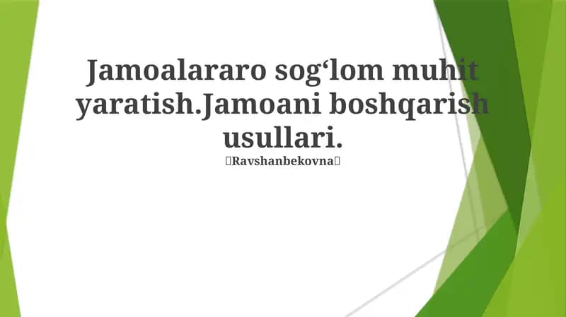 Jamoalararo sogʻlom muhit yaratish
