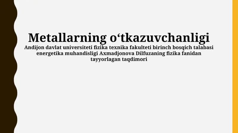 Metallarning oʻtkazuvchanligi
