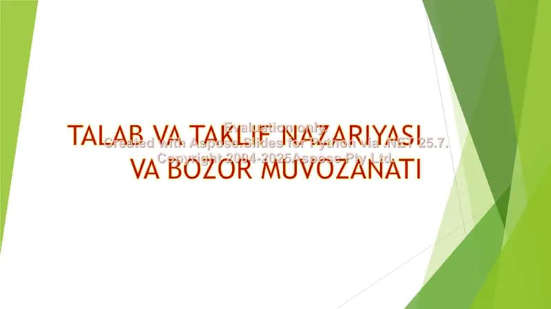 Talab va taklif nazariyasi. Bozor muvozanati