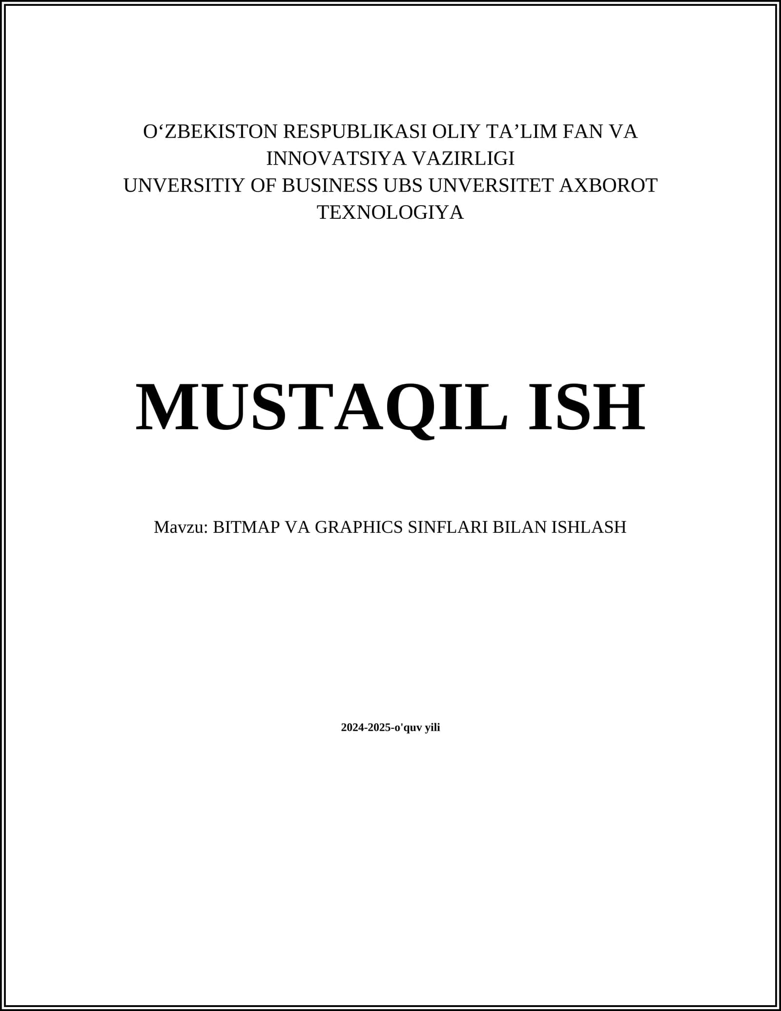 BITMAP VA GRAPHICS SINFLARI BILAN ISHLASH
