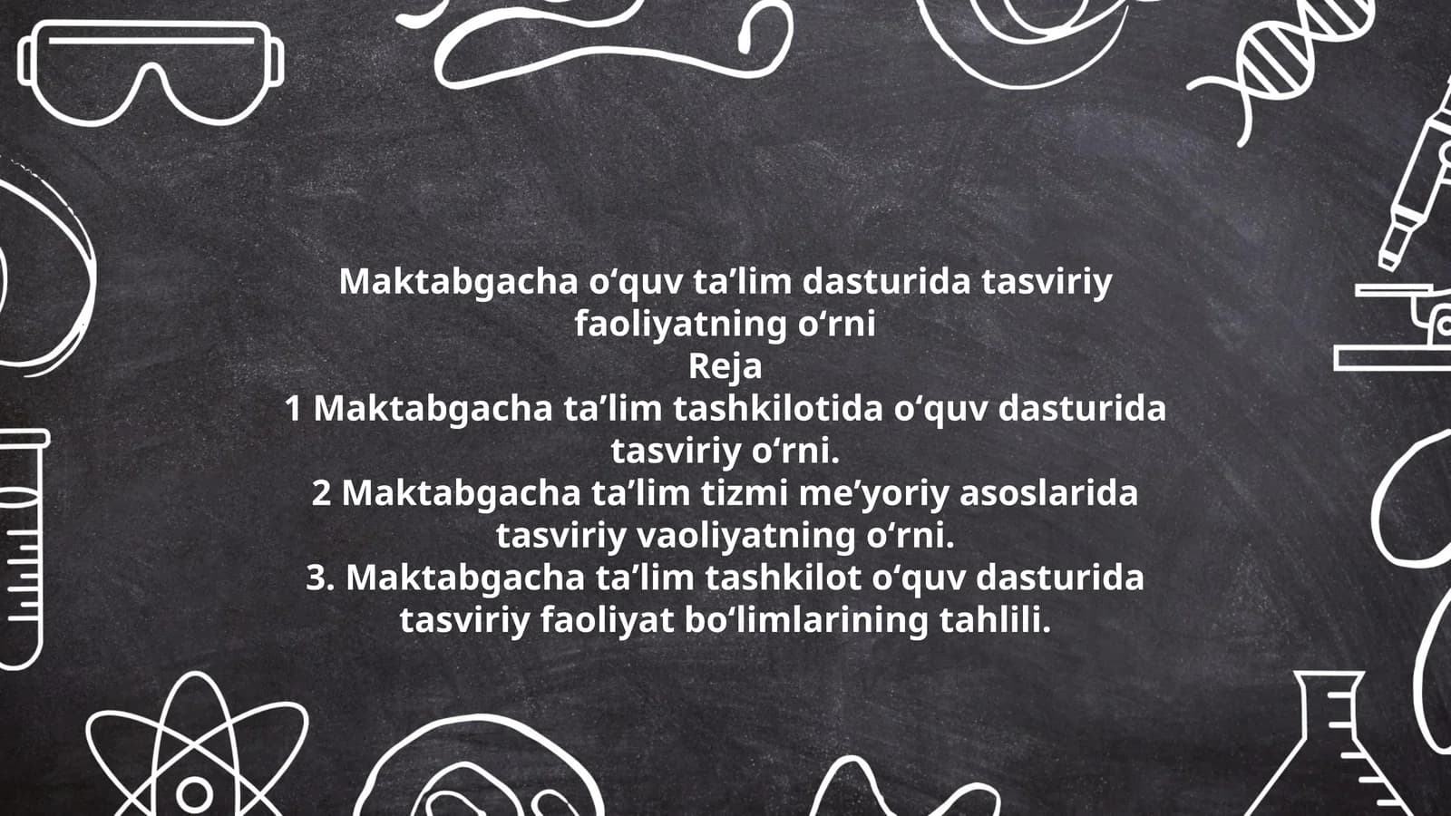 Maktabgacha oʻquv taʼlim dasturida tasviriy faoliyatning oʻrni