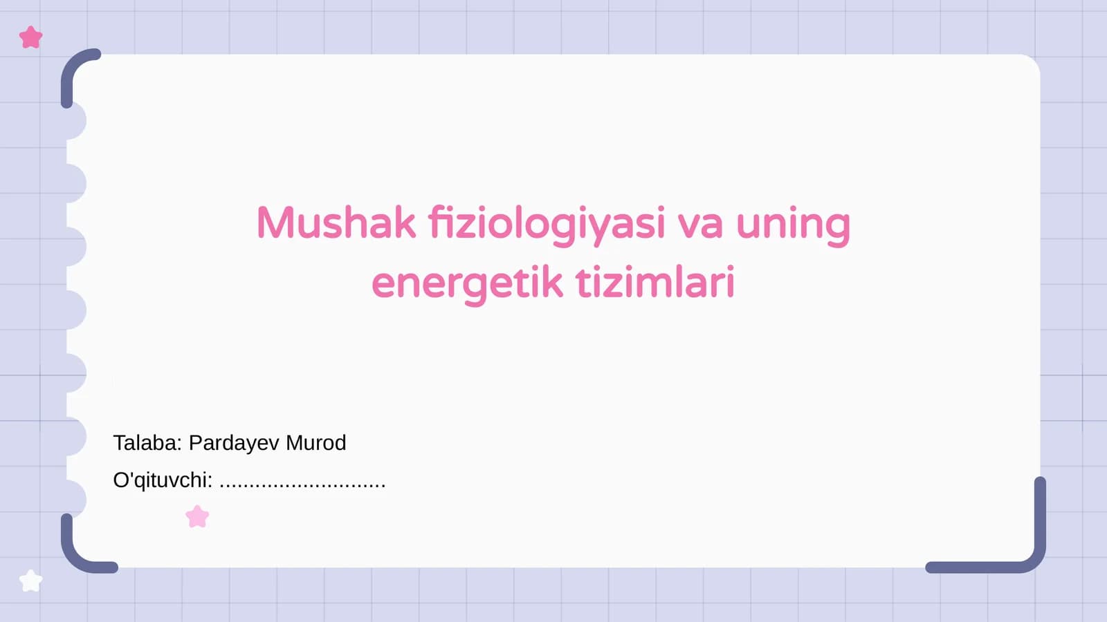 Mushak fiziologiyasi va uning energetik tizimlari