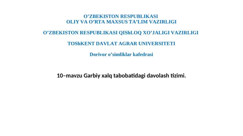 Garbiy xalq tabobatidagi davolash tizimi