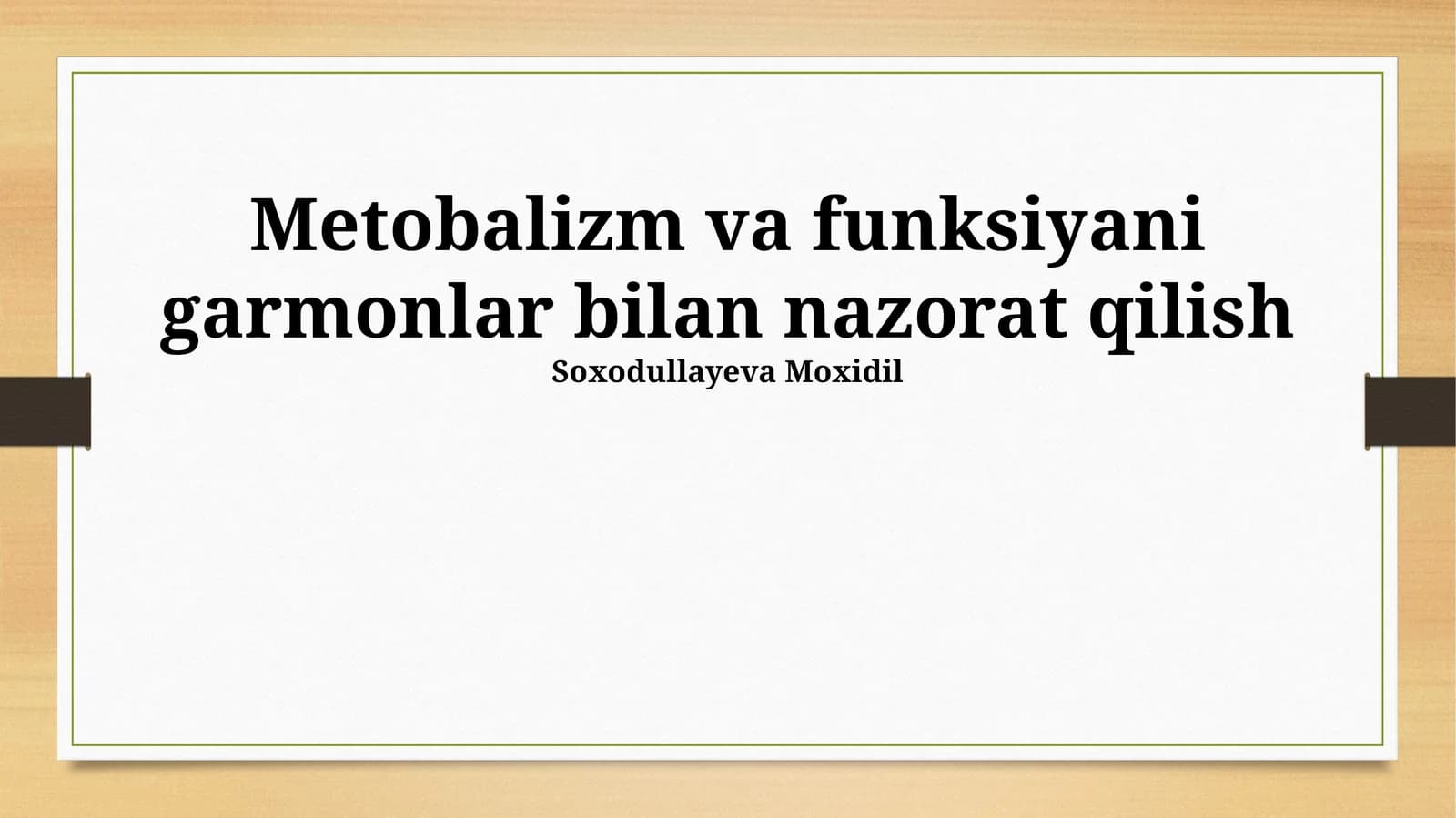 Metobalizm va funksiyani garmonlar bilan nazorat qilish