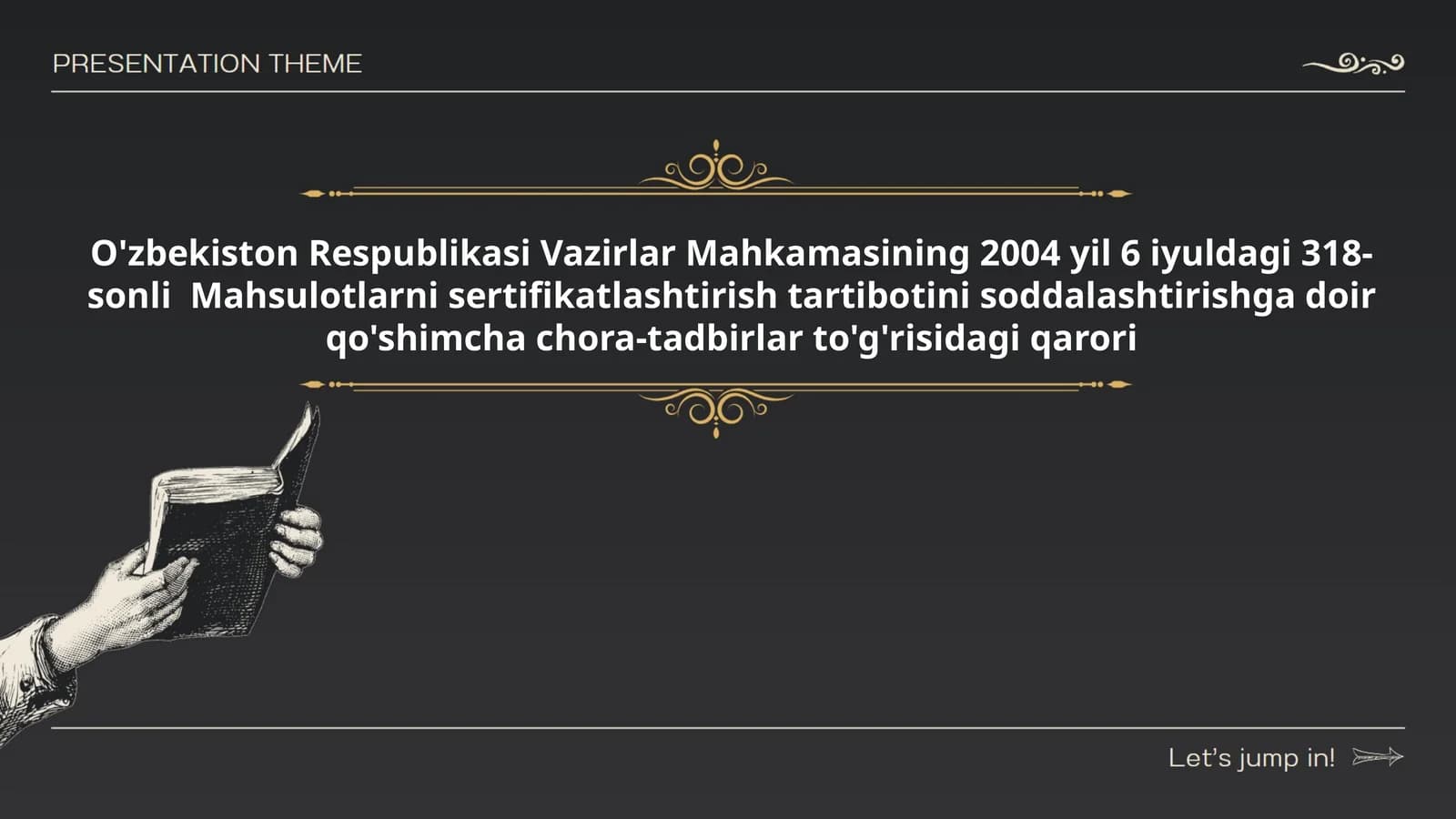 Mahsulotlarni sertifikatlashtirish tartibotini soddalashtirish