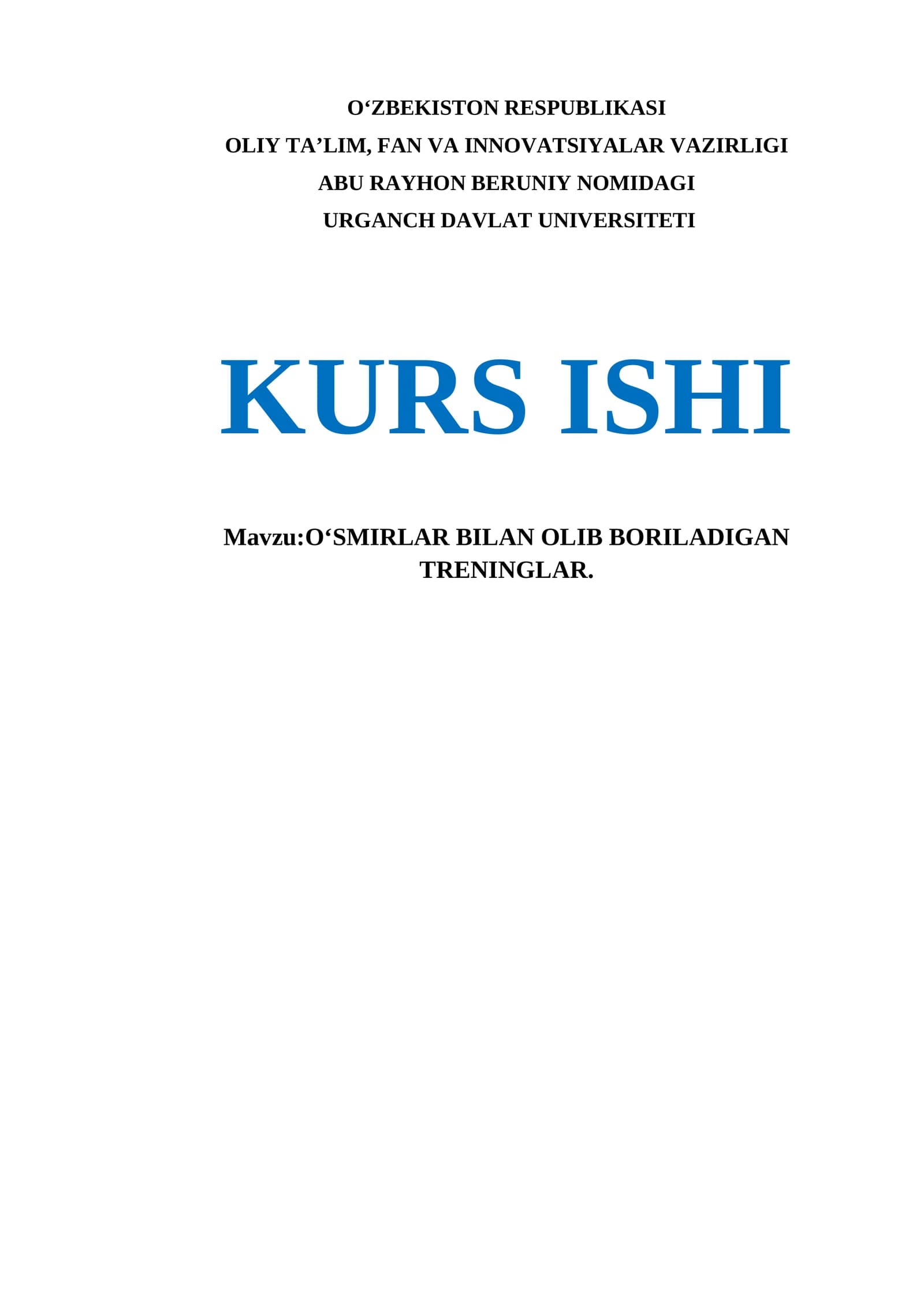 OʻSMIRLAR BILAN OLIB BORILADIGAN TRENINGLAR.