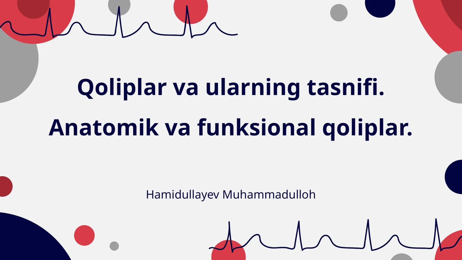 Qoliplar va ularning tasnifi. Anatomik va funksional qoliplar
