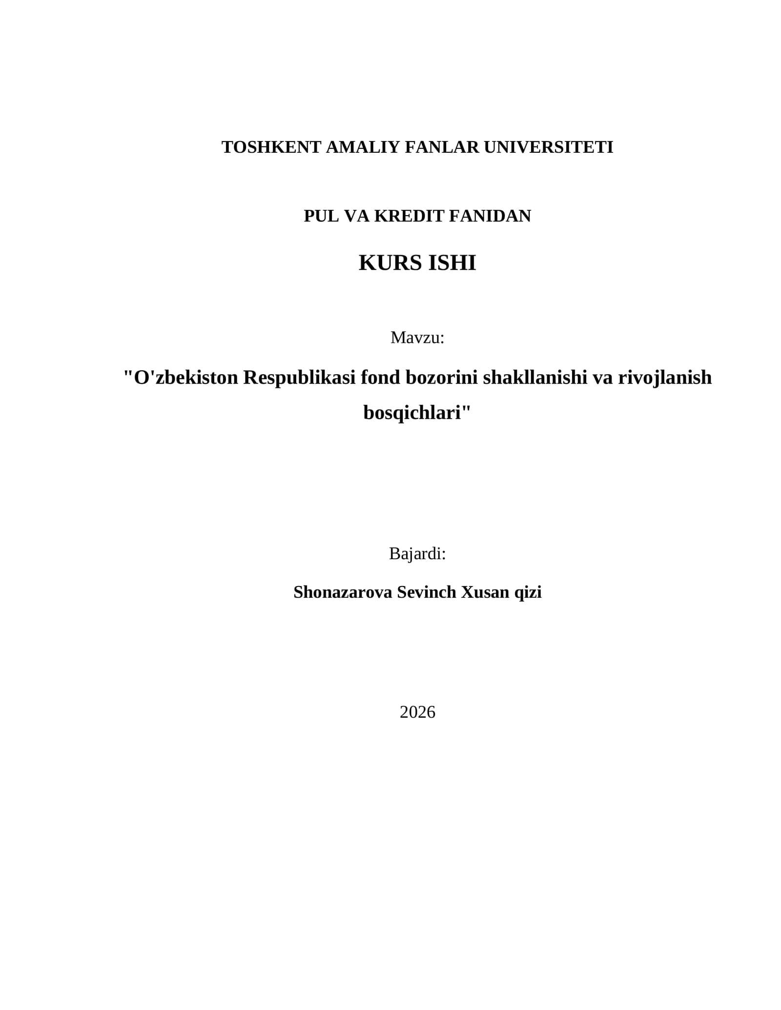 O'zbekiston Respublikasi fond bozorini shakllanishi va rivojlanish bosqichlari