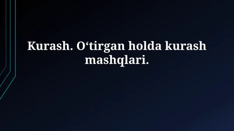 O'tirgan holda Kurash: Texnika, Foyda va Xavfsizlik
