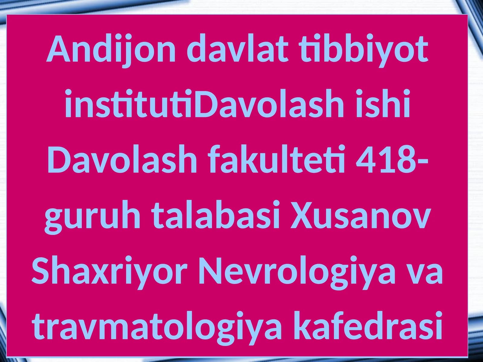 Travmatologik bemorlarni tekshiruvlari