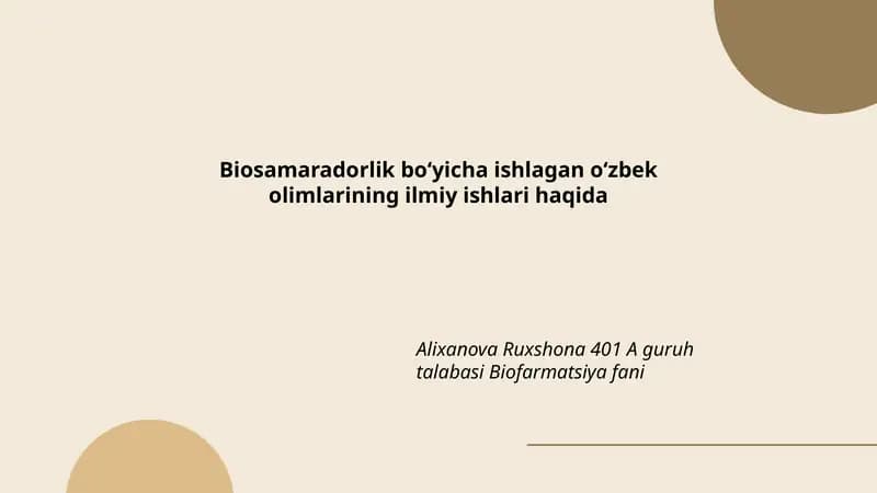 Biosamaradorlik bo‘yicha ishlagan o‘zbek olimlarining ilmiy ishlari haqida