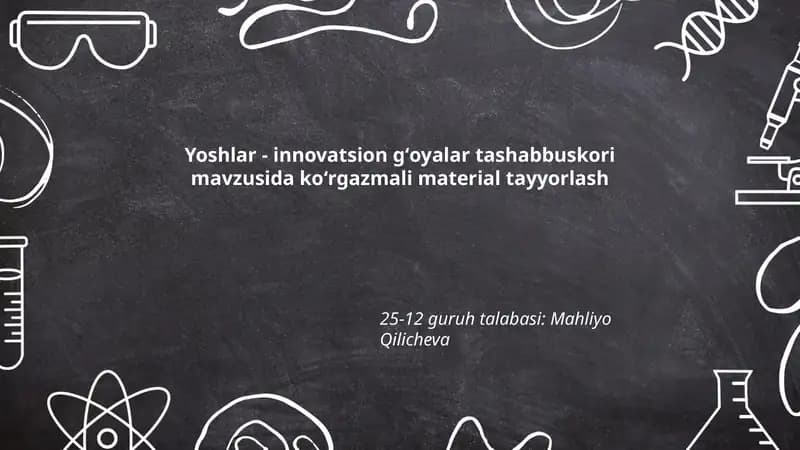 Yoshlar - innovatsion gʻoyalar tashabbuskori