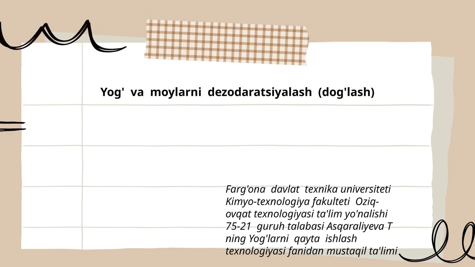 Yog' va moylarni dezodaratsiyalash (dog'lash)