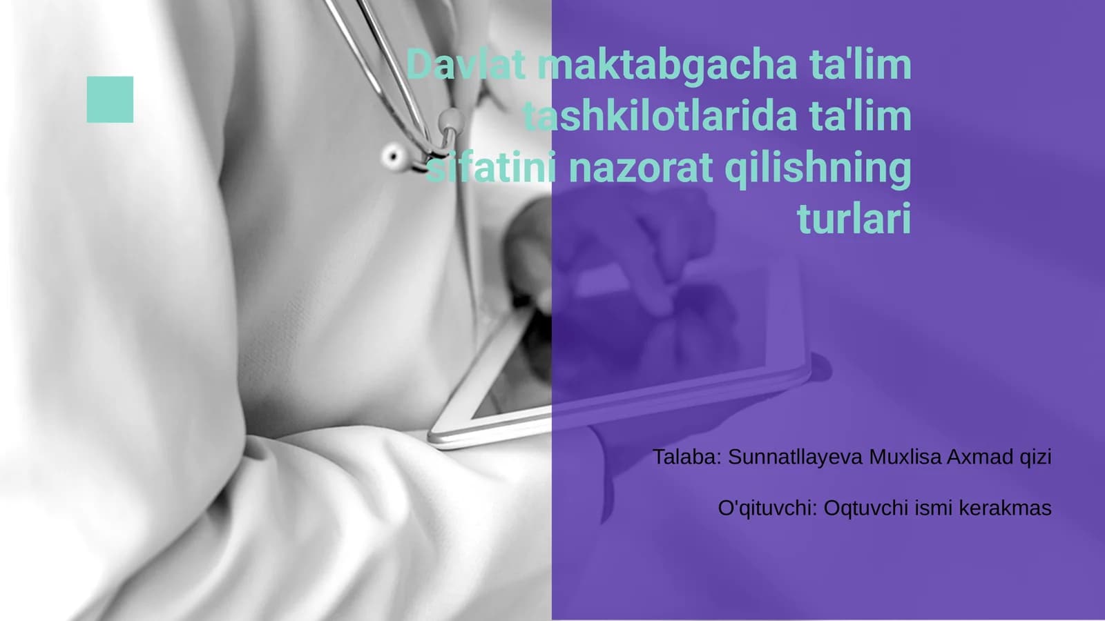 Davlat maktabgacha ta'lim tashkilotlarida ta'lim sifatini nazorat qilishning turlari