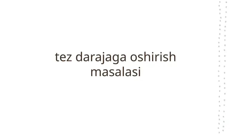 Tez darajaga oshirish masalasi