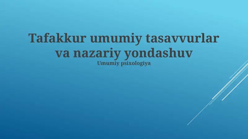 Tafakkur umumiy tasavvurlar va nazariy yondashuv