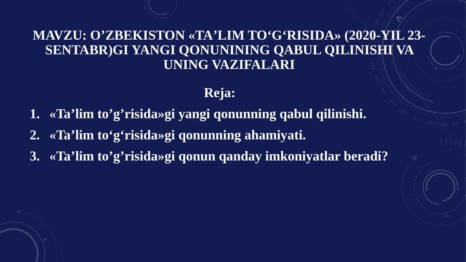 Oʼzbekiston «Taʼlim toʻgʻrisida» (2020-yil 23-sentabr)gi yangi qonunining qabul qilinishi va uning vazifalari