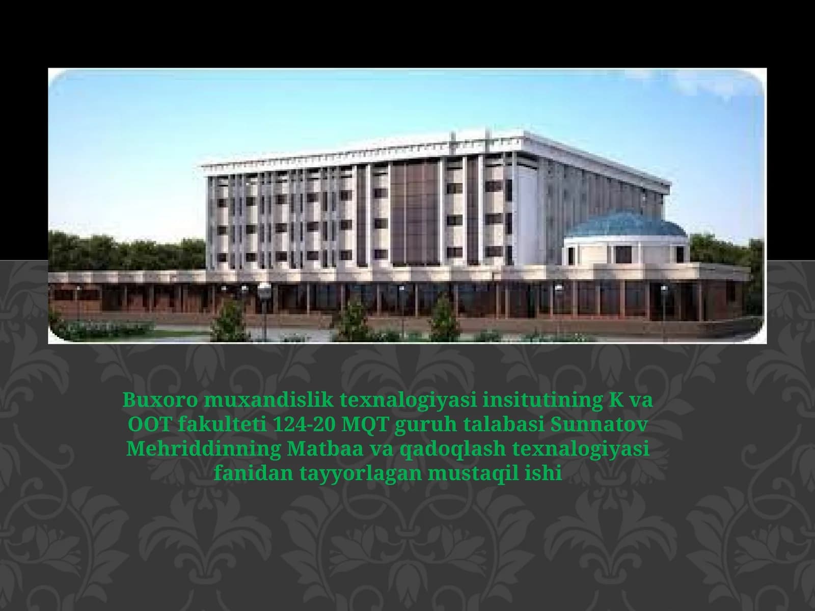 Buxoromuxandislik texnalogiyasi
