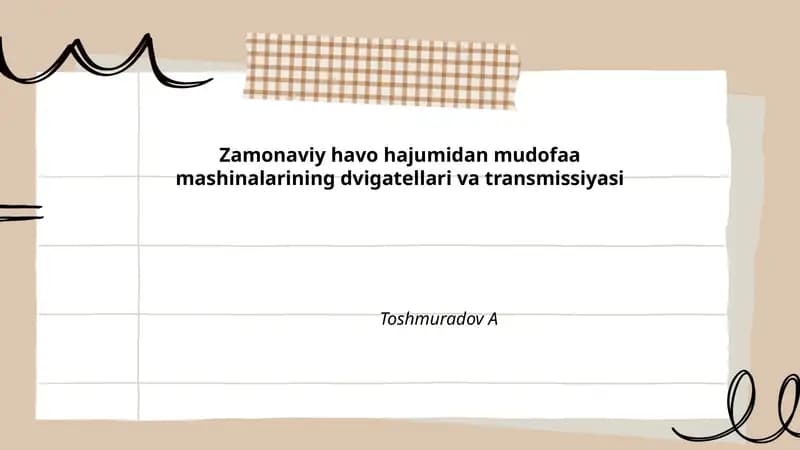 Zamonaviy havo hajumidan mudofaa mashinalarining dvigatellari va transmissiyasi
