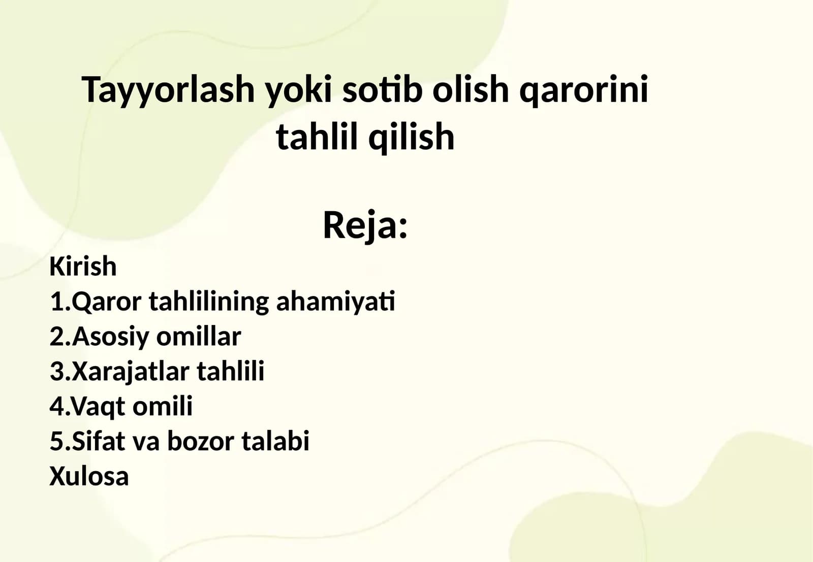 Tayyorlash yoki sotib olish qarori tahlil qilish
