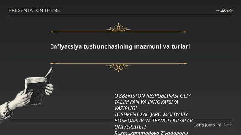Inflyatsiya tushunchasining mazmuni va turlari