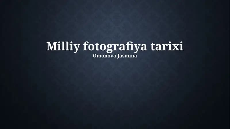 Milliy fotografiya tarixi