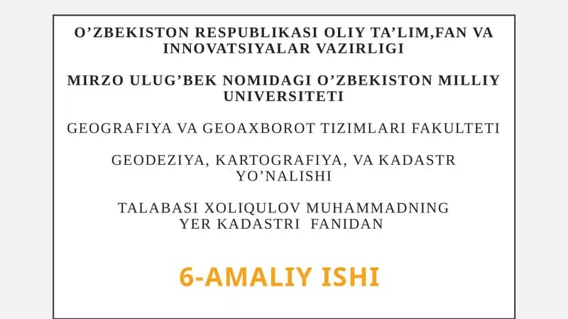 Xorijiy davlatlarda kadastr ishlarini yuritish tajribasini o’rganish va ularni tahlil qilish