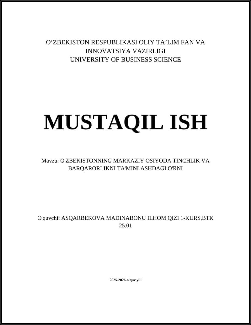 O'zbekistonning Markaziy Osiyoda Tinchlik va Barqarorlikni Ta'minlashdagi O'rni