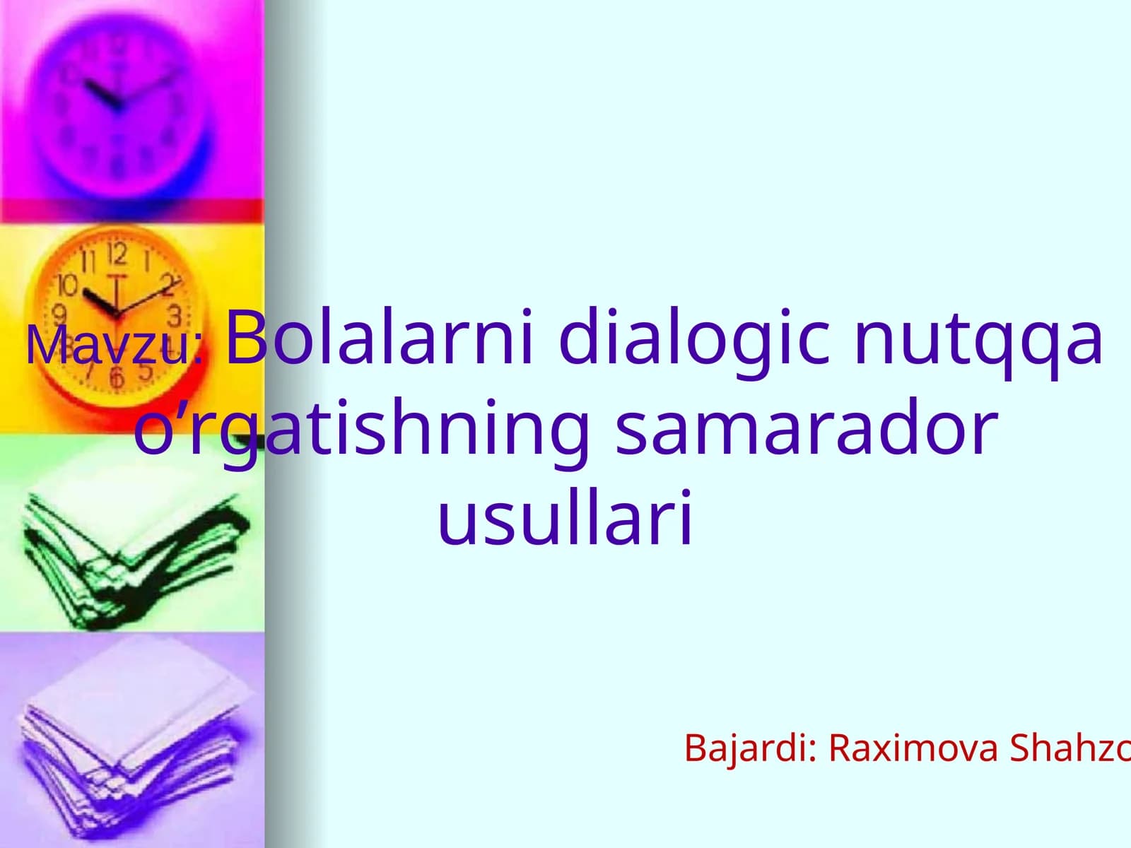 Bolalarni dialogik nutq a'rgatishning samarador usullari