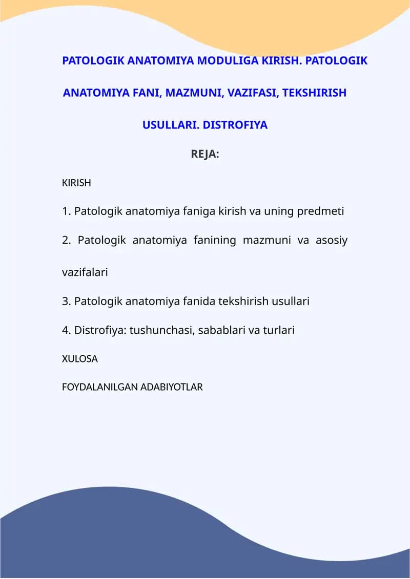 Patologik anatomiya moduliga kirish. Patologik anatomiya fani, mazmuni, vazifasi, tekshirish usullar
