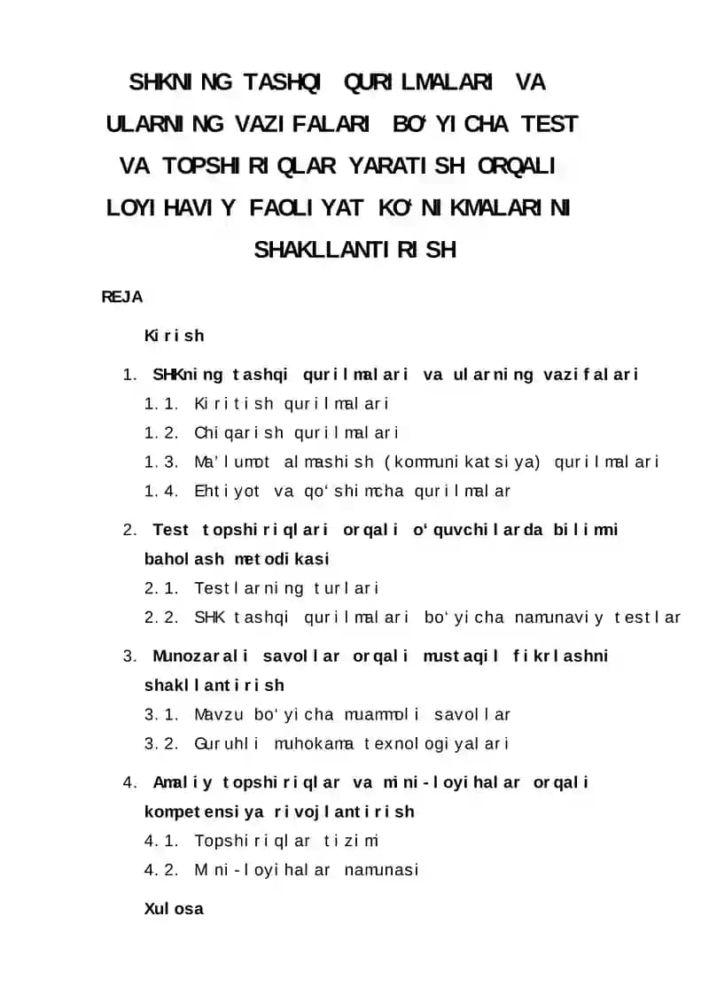 Tashqi qurilmalar va ularning vazifalari bo‘yicha test va topshiriqlar