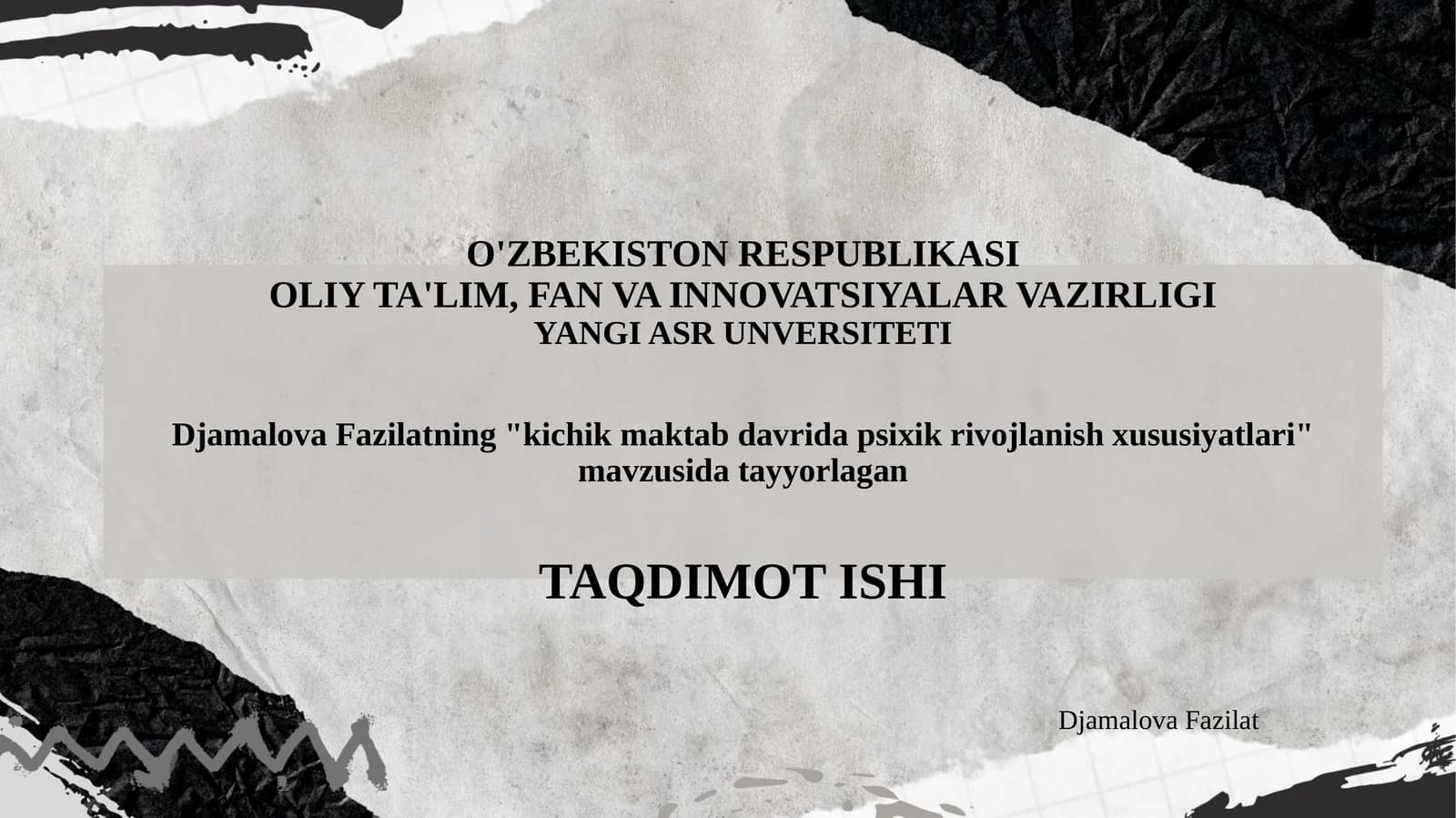 Kichik maktab davrida psixik rivojlanish xususiyatlari
