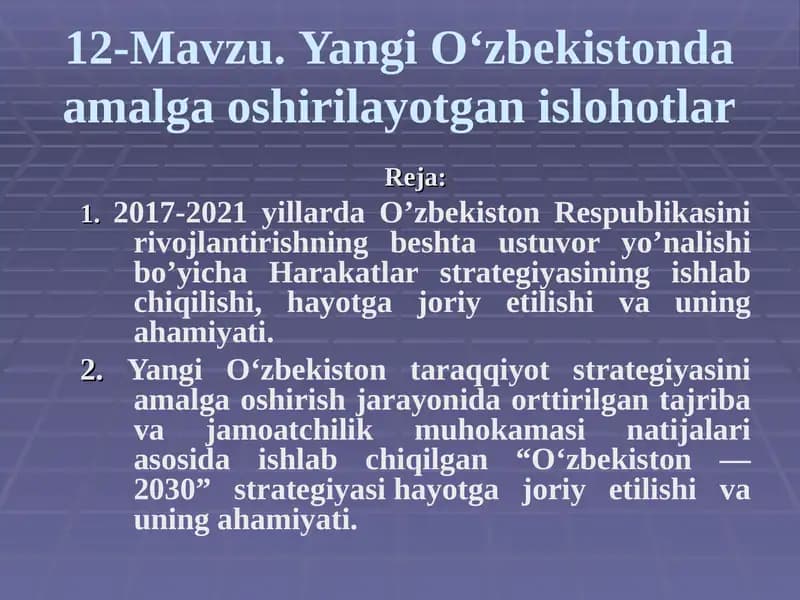 Yangi O‘zbekistonda amalga oshirilayotgan islohotlar