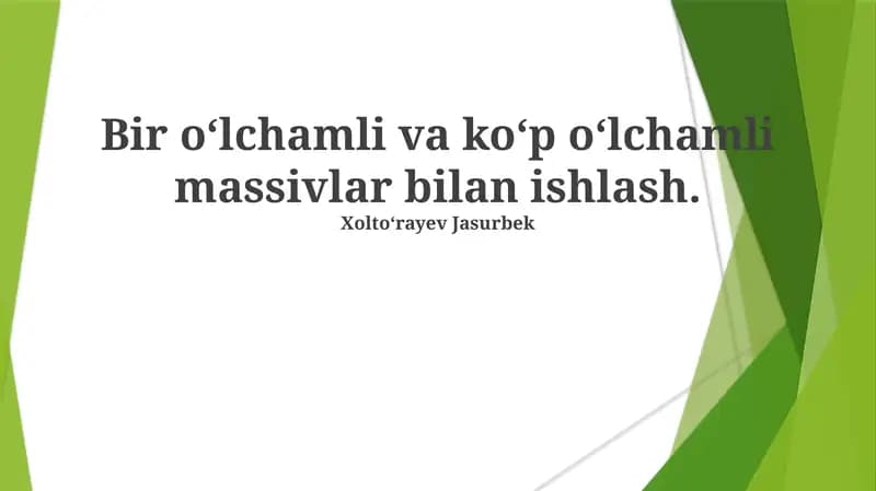 Ko'p O'lchovli Massivlar bilan Ishlash