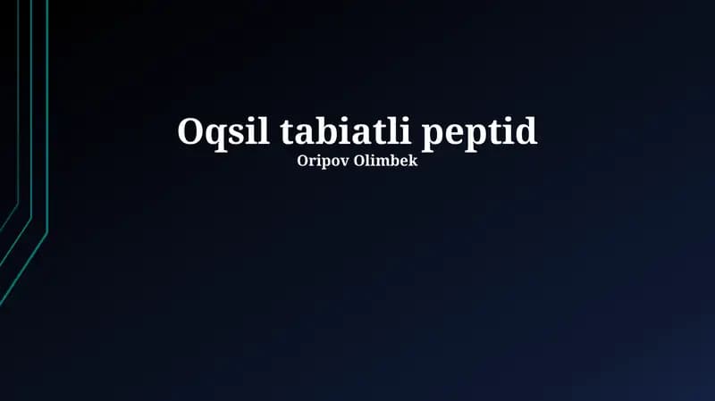 Oqsil-tabiatli peptidlar