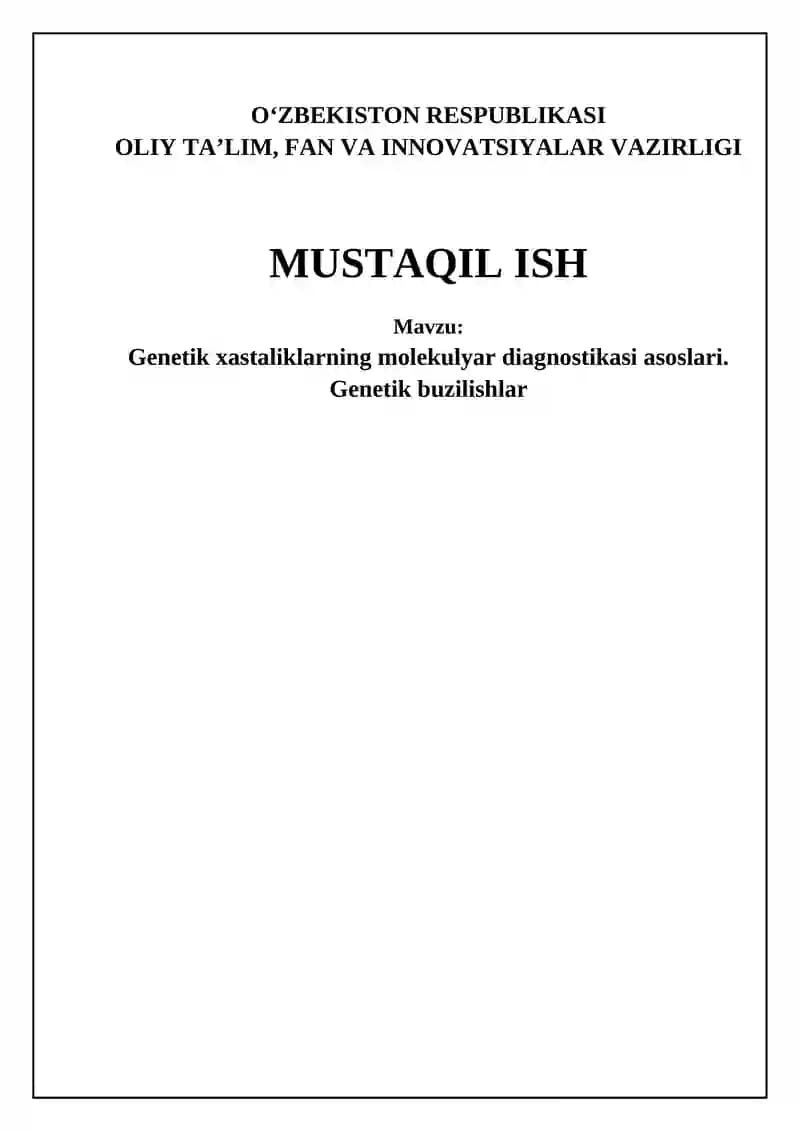 Genetik kasalliklarning molekulyar diagnostikasi asoslari