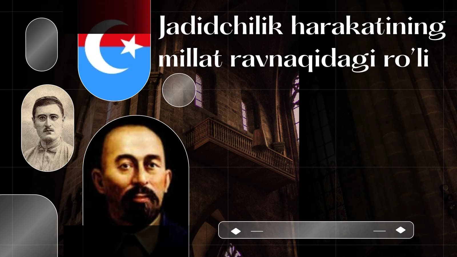 Jadidchilik harakatining millat ravnaqidagi ro’li