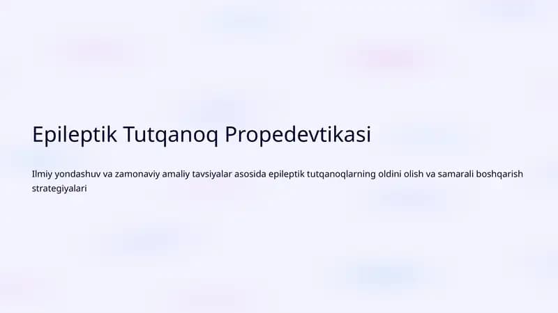 Epileptik Tutqanoq Propedevtikasi
