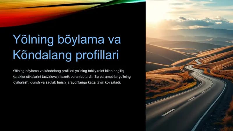 Yõlning bõylama va Kõndalang profillari