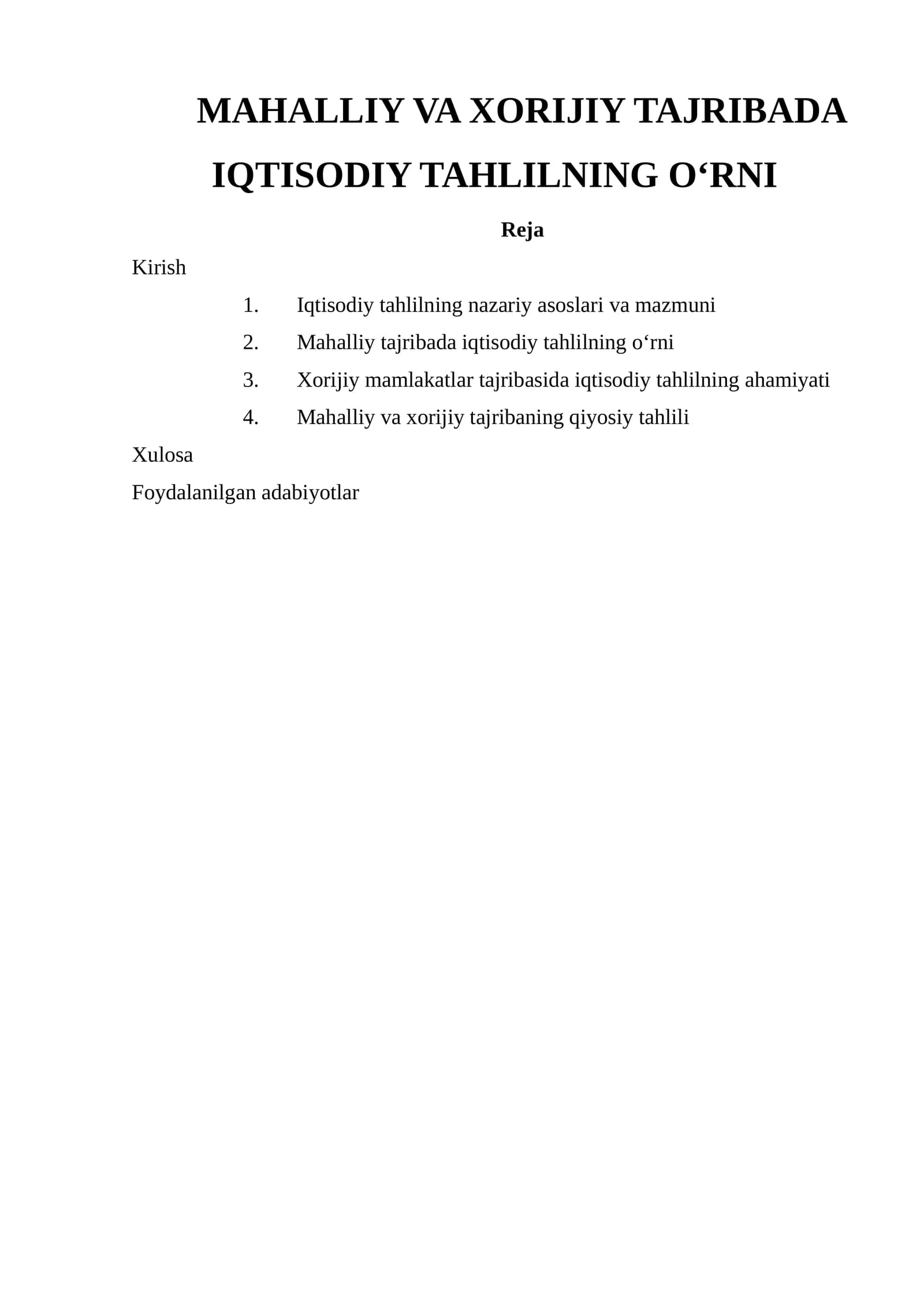 MAHALLIY VA XORIJIY TAJRIBADA IQTISODIY TAHLILNING O‘RNI