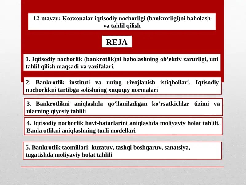 Korxonalar iqtisodiy nochorligi (bankrotligi)ni baholash va tahlil qilish