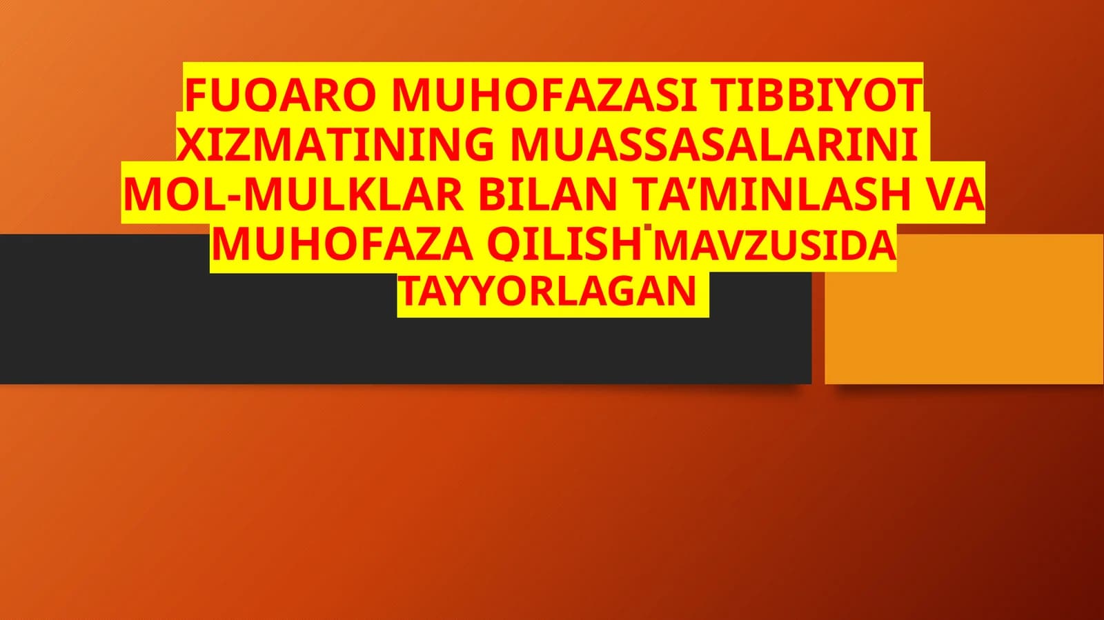 FUQАRО MUHОFАZАSI TIBBIYOT ХIZMАTI